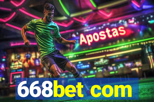 668bet com